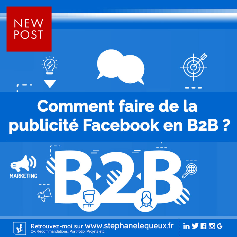 Comment faire de la publicité Facebook en B2B ? Merci Joseph Donyo ...