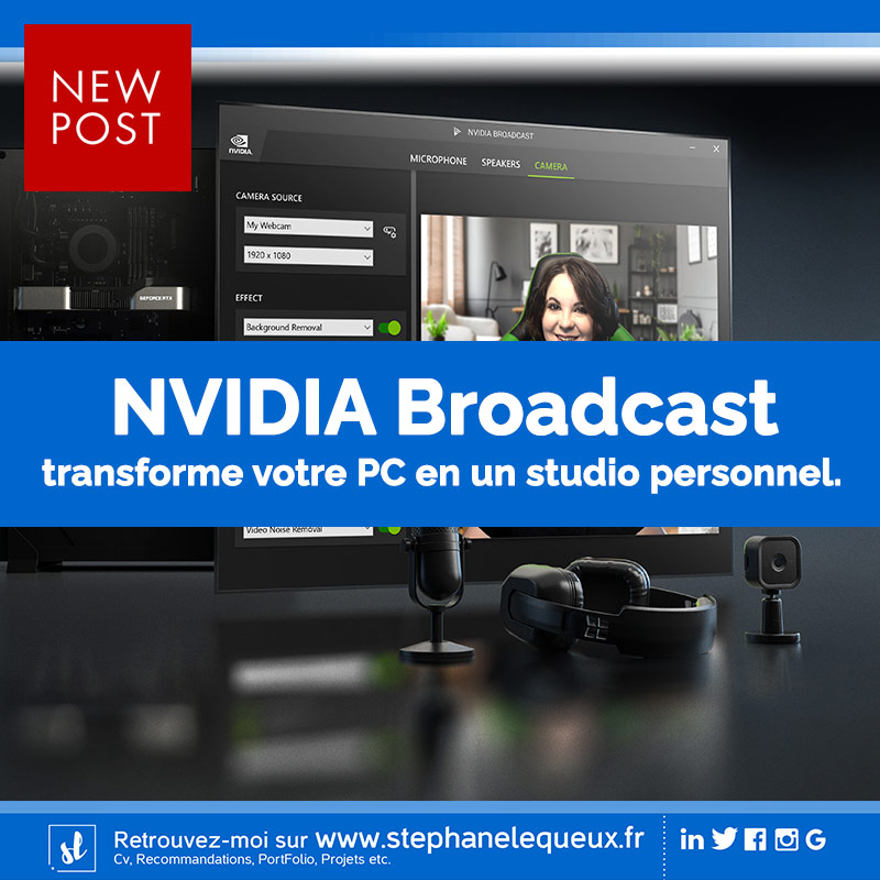 Zoom sur l'application NVIDIA Broadcast traitement vocal et vidéo